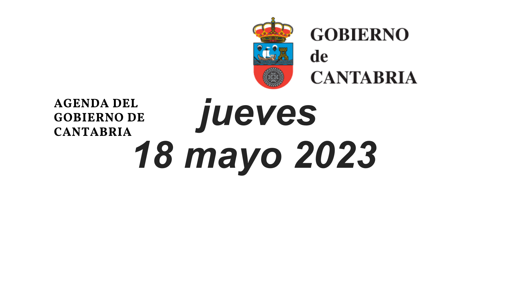 Agenda Del Gobierno De Cantabria Para El Jueves 18 De Mayo De 2023 ...